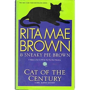 Pre-Owned Cat of the Century (Hardcover) by Rita Mae Brown