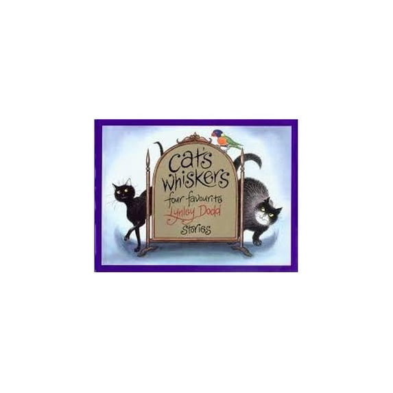 Pre-Owned Cat's Whiskers Four Favourite Lynley Dodd Stories (Hardcover) 0908783795 9780908783793