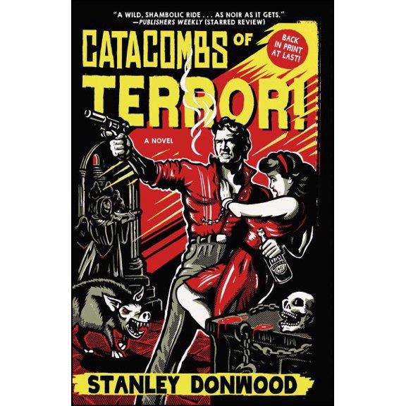 Pre-Owned Catacombs of Terror! : A Novel (Paperback)