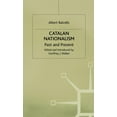 thumbnail image 1 of Catalan Nationalism: Past and Present, (Hardcover), 1 of 1