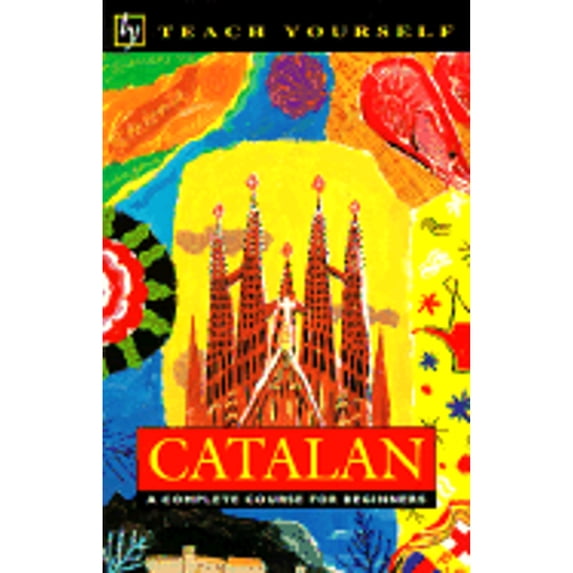 Pre-Owned Catalan (Teach Yourself) (Paperback) 0844237558 9780844237558