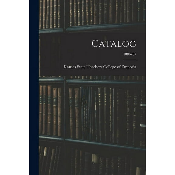 Catalog; 1886/87 (Paperback)