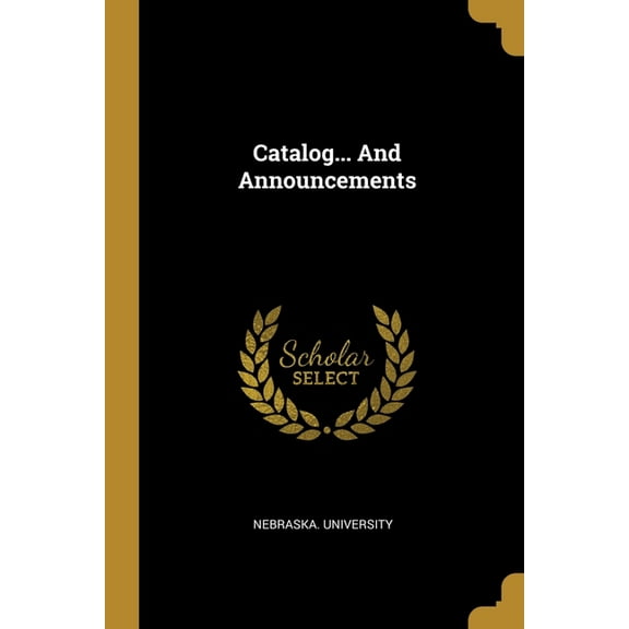 Catalog... And Announcements (Paperback)