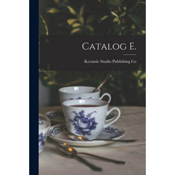 Catalog E. (Paperback)