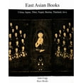 thumbnail image 1 of Catalogue: East Asian Books: China, Japan, Tibet, Nepal, Burma, Thailand, Java (Paperback), 1 of 1