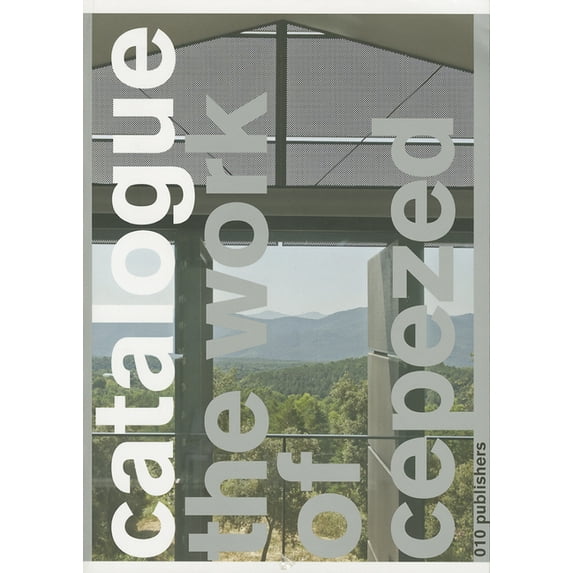 Catalogue No. 3: The Work of Cepezed, (Paperback)