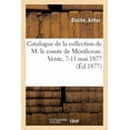 thumbnail image 1 of Catalogue d'Armes Anciennes, Bijoux, Diamants, Orfévrerie: de la Collection de M. Le Comte de Montlezun. Vente, 7-1, (Paperback), 1 of 1