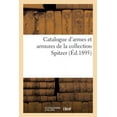 thumbnail image 1 of Catalogue d'Armes Et Armures de la Collection Spitzer, (Paperback), 1 of 1