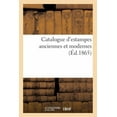 thumbnail image 1 of Catalogue d'Estampes Anciennes Et Modernes, (Paperback), 1 of 1