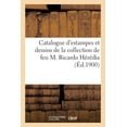 thumbnail image 1 of Catalogue d'Estampes Et Dessins de la Collection de Feu M. Ricardo HÃ©rÃ©dia, (Paperback), 1 of 1
