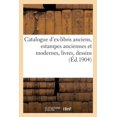thumbnail image 1 of Catalogue d'Ex-Libris Anciens, Estampes Anciennes Et Modernes, Livres, Dessins..., (Paperback), 1 of 1