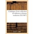 thumbnail image 1 of Catalogue d'Une Collection de Tableaux Et Dessins Modernes, (Paperback), 1 of 1