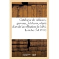 thumbnail image 1 of Catalogue de Tableaux Anciens, Gravures En Noir Et En Couleur Principalement de l'École Française: Du Xviiie Siècle, Tableaux, Objets d'Art Et d'Ameublement, Meubles de la Collection de MM. Leriche (P, 1 of 1