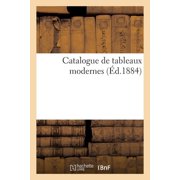 Catalogue de Tableaux Modernes, Paperback