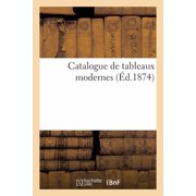 Catalogue de Tableaux Modernes, Paperback