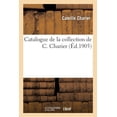 thumbnail image 1 of Catalogue de la collection de C. Charier (Paperback), 1 of 1
