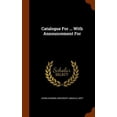 thumbnail image 1 of Catalogue for ... with Announcement for (Hardcover), 1 of 1