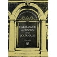 thumbnail image 1 of Catalogue of Books and Journals, 1891-1965 (Hardcover), 1 of 1