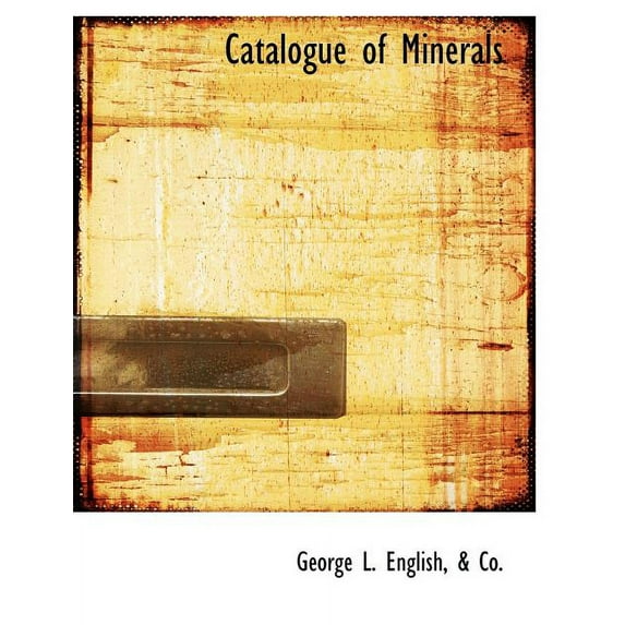 Catalogue of Minerals (Paperback)