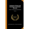 thumbnail image 1 of Catalogue of Prints and Drawings in the British Museum : Division I. Political and Personal Satires; Volume 4 (Hardcover), 1 of 1