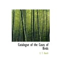 thumbnail image 1 of Catalogue of the Cases of Birds (Hardcover), 1 of 1