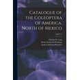 thumbnail image 1 of Catalogue of the Coleoptera of America, North of Mexico; suppl.2, 3, (Paperback), 1 of 1
