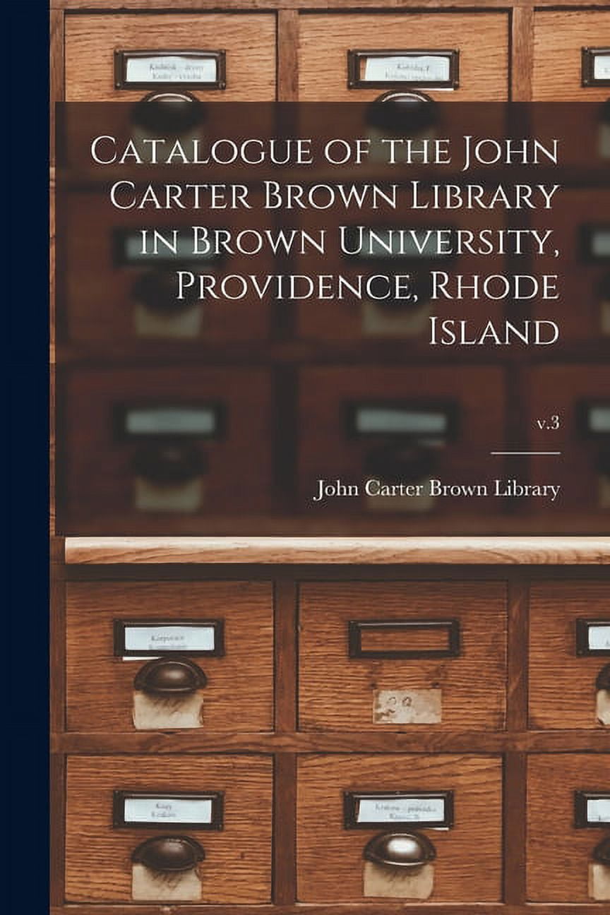 Jbu Library John Carter Brown Library At Brown University
