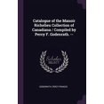 thumbnail image 1 of Catalogue of the Manoir Richelieu Collection of Canadiana / Compiled by Percy F. Godenrath. - Paperback 1378856120 9781378856123 Percy Francis Godenrath, 1 of 1