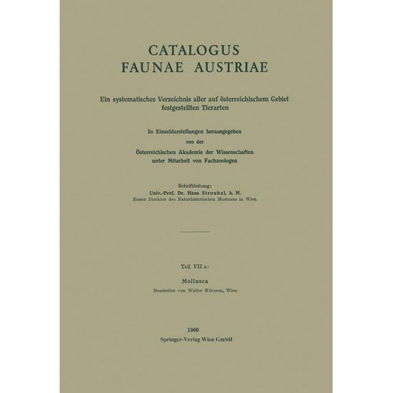 Catalogus Faunae Austriae Mollusca, Book 7, (Paperback)