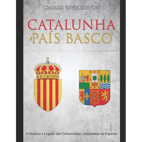 Catalunha e Pas Basco: A Histria e Legado das Comunidades Autnomas na Espanha