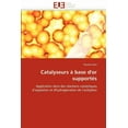 thumbnail image 1 of Omn.Univ.Europ.: Catalyseurs À Base d''or Supportés (Paperback), 1 of 1