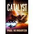 thumbnail image 1 of Catalyst: An Intergalactic Space Opera Saga, (Paperback), 1 of 1