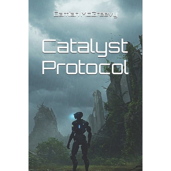 Catalyst Protocol, (Paperback)