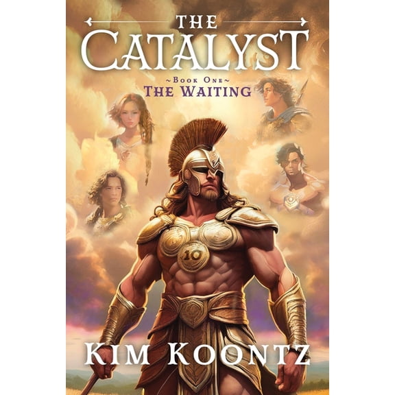 Catalyst The Catalyst: Book One: The Waiting, Book 1, (Paperback)