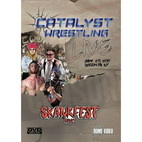 Catalyst Wrestling Live From Skankfest