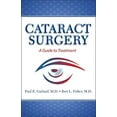 thumbnail image 1 of Pre-Owned Cataract Surgery : A Guide to Treatment (Paperback), 1 of 1