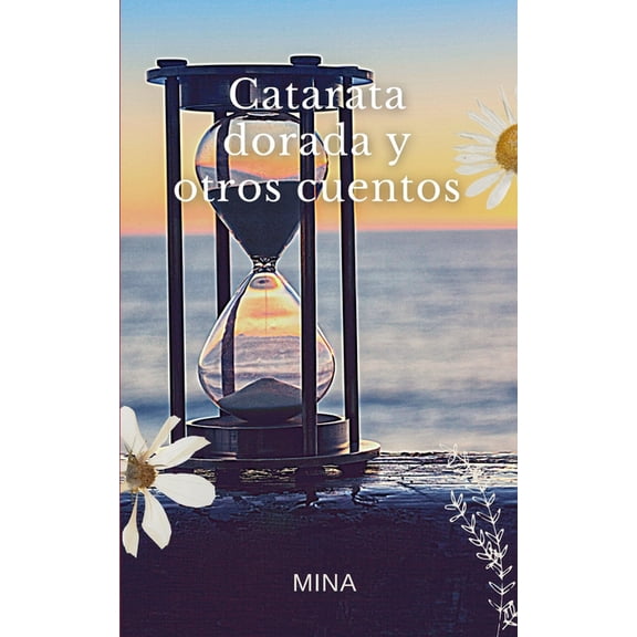 Catarata dorada y otros cuentos: Relatos breves