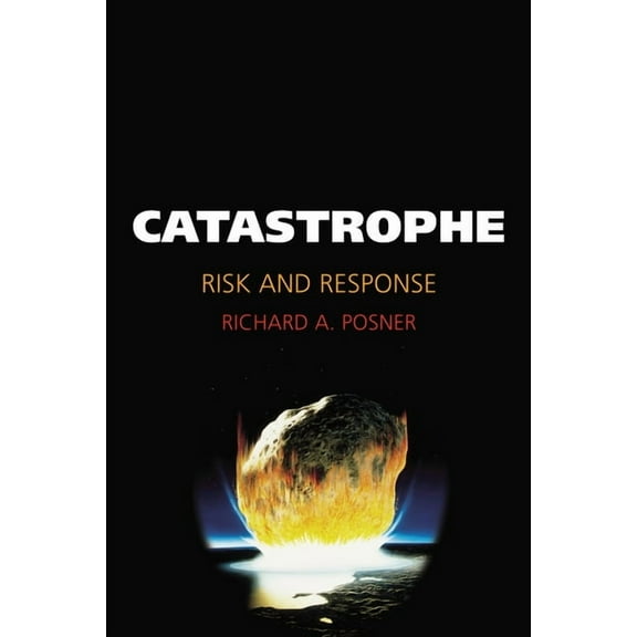 Catastrophe: Risk and Response, (Paperback)