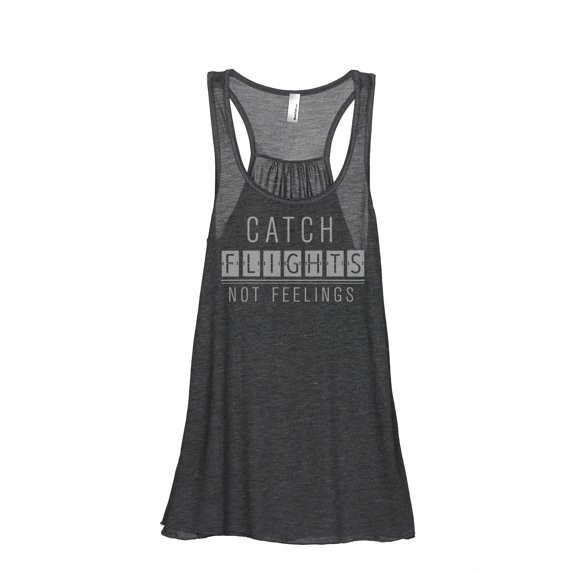 Catch Flights Not Feelings Women's Fashion Sleeveless Flowy Racerback Tank Top Charcoal Grey Small