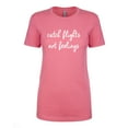 thumbnail image 1 of Catch Flights Not Feelings Womens crewneck tee, 1 of 1