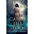 thumbnail image 1 of Catch Lili Too, (Paperback), 1 of 1