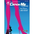 thumbnail image 1 of Catch Me If You Can: Sheet Music from the Broadway Musical (Paperback) by Marc Shaiman, 1 of 1