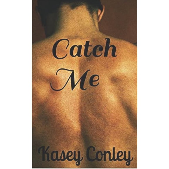 Catch Me (Paperback)