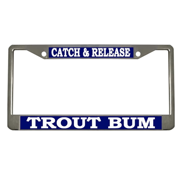Catch & Release Trout Bum Style Metal License Plate Frame Personalized/Car Accessories Car Tag Holder Cover (Chrome/Blue/White)