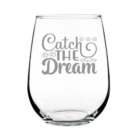 Catch The Dream Stemless Wine Glass, Decor Hand Engraved 17oz Unique Etched Glass Gift, Housewarming, Holiday Presents