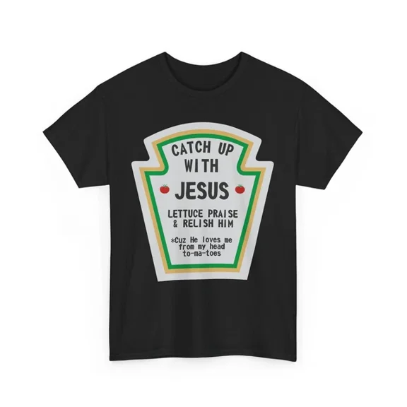 Catch Up Jesus Christian T-Shirt S-5XL, Jesus Christ Shirt