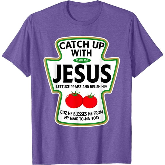 Catch Up With Jesus Funny Religious Christian Unisex T-Shirt for Men Women Kids,Violet Color,Size 3XL