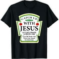 thumbnail image 1 of Catch Up With Jesus Ketchup Hoodie Funny Christian Gift T-Shirt, 1 of 4