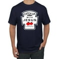thumbnail image 1 of Catch Up with Jesus Funny Ketchup Bottle Inspirational Christian Men Tshirt, 1 of 2