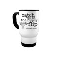 thumbnail image 1 of Catch You On The Flippity Flip, The Office Mug, 14oz Travel Mug, Michael Scott Mug, Flippity Flip, The Office Gift, Funny Coffee Mugs, Dad Gift, Mom Gift, White, 1 of 1